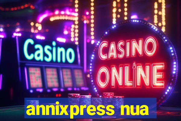 annixpress nua