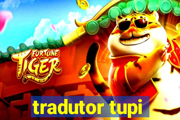 tradutor tupi