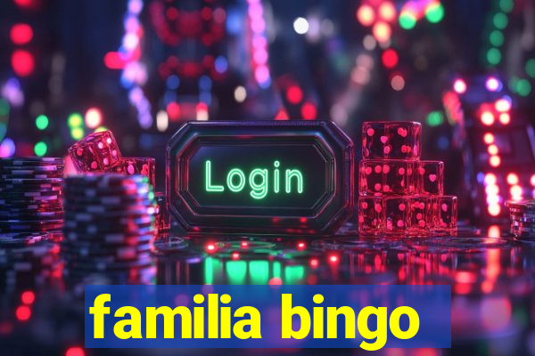 familia bingo
