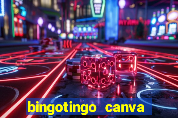 bingotingo canva pro gratis