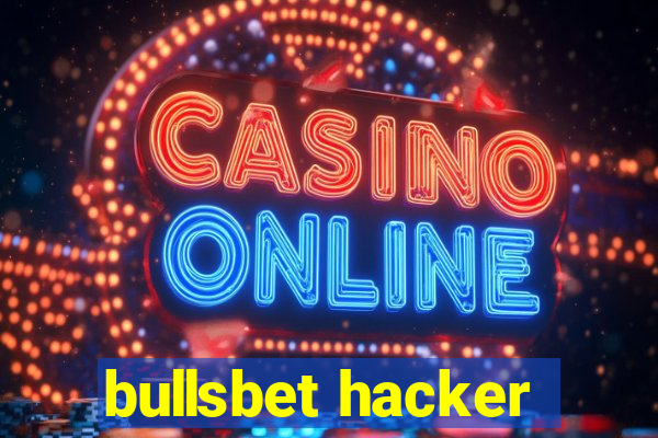 bullsbet hacker