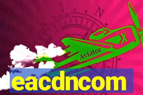 eacdncom
