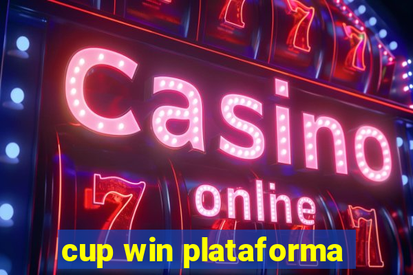 cup win plataforma
