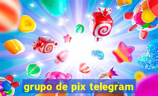 grupo de pix telegram