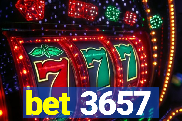 bet 3657
