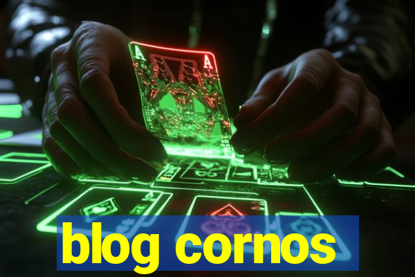 blog cornos