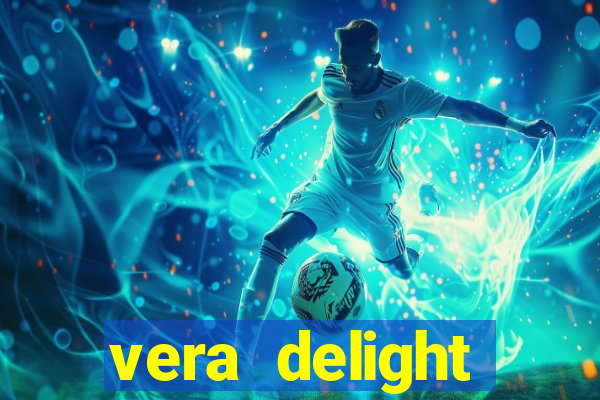 vera delight chelsea sun
