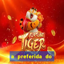 a preferida do terceiro mestre