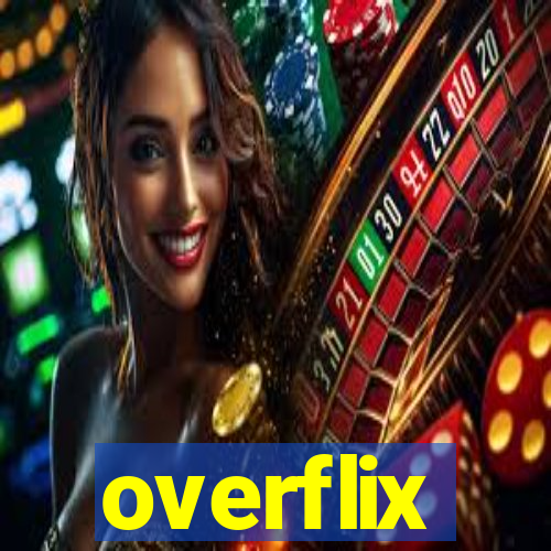 overflix