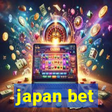 japan bet