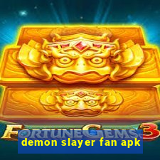 demon slayer fan apk
