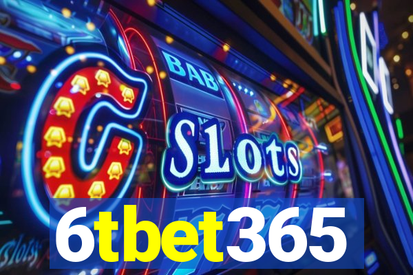 6tbet365