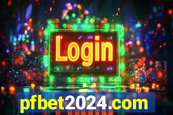 pfbet2024.com