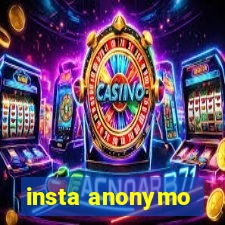 insta anonymo