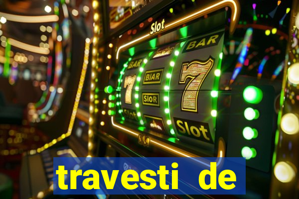 travesti de programa de salvador