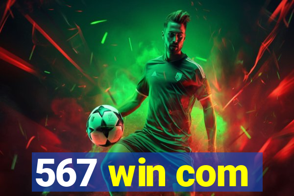 567 win com