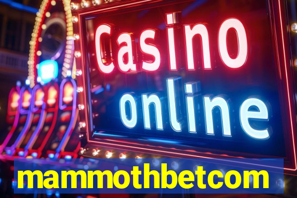 mammothbetcom