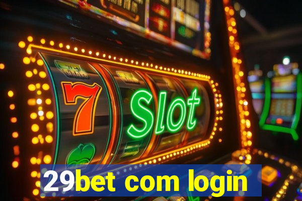 29bet com login