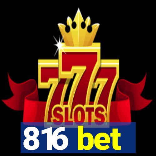 816 bet