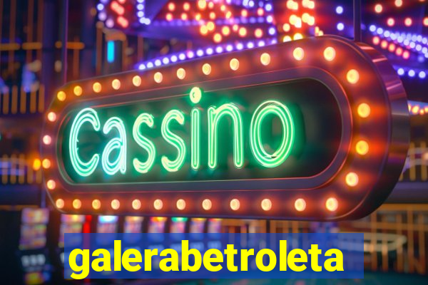 galerabetroleta