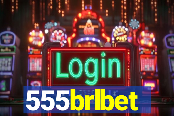 555brlbet