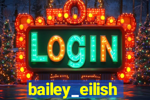 bailey_eilish