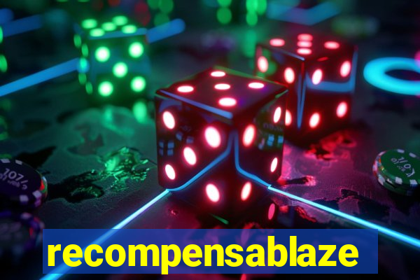recompensablaze