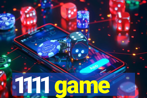 1111 game
