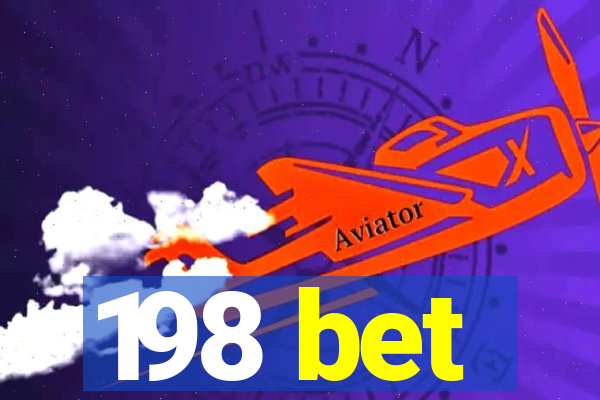 198 bet