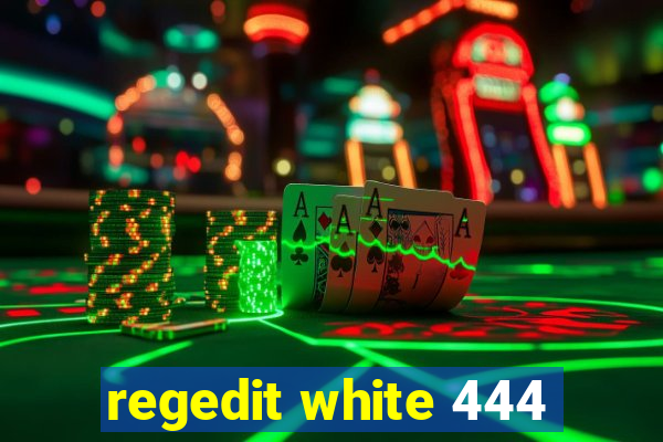 regedit white 444