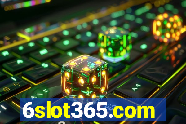 6slot365.com