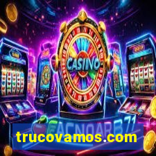 trucovamos.com