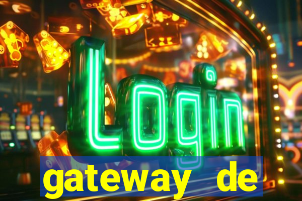 gateway de pagamento para cassino
