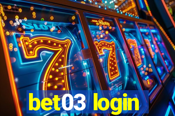 bet03 login