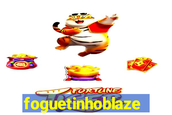 foguetinhoblaze