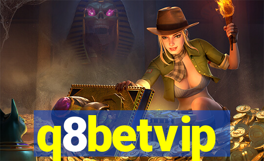 q8betvip