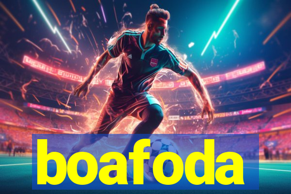 boafoda