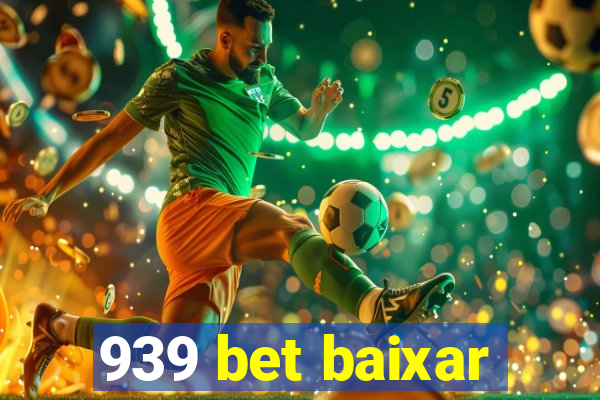 939 bet baixar